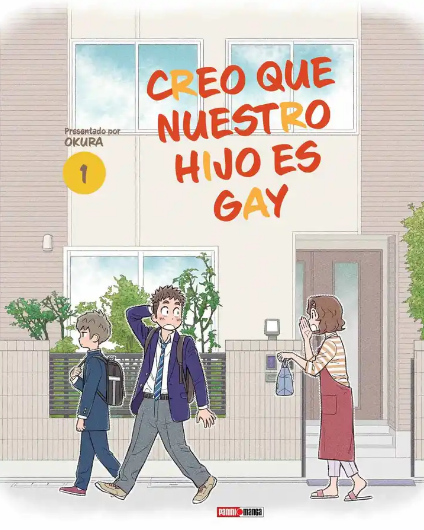 PREVENTA - Creo Que Nuestro Hijo Es Gay #1